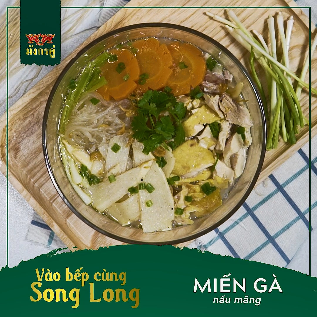 CÁCH LÀM MIẾN GÀ NẤU MĂNG